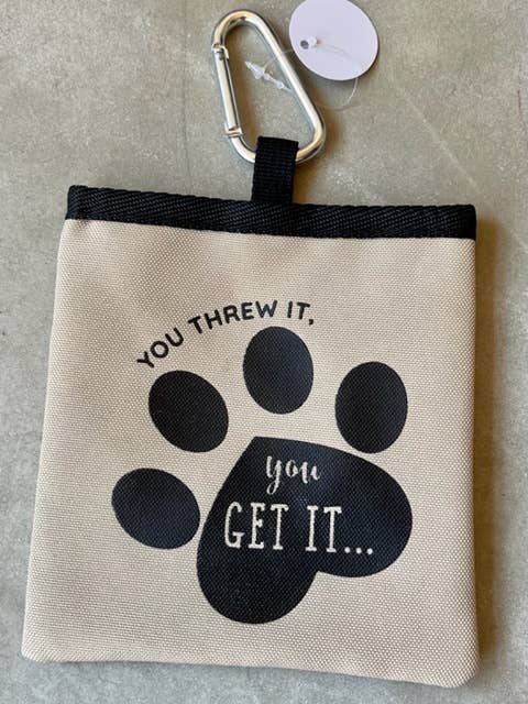 You Threw It, You Fetch It Pet Treat Bag